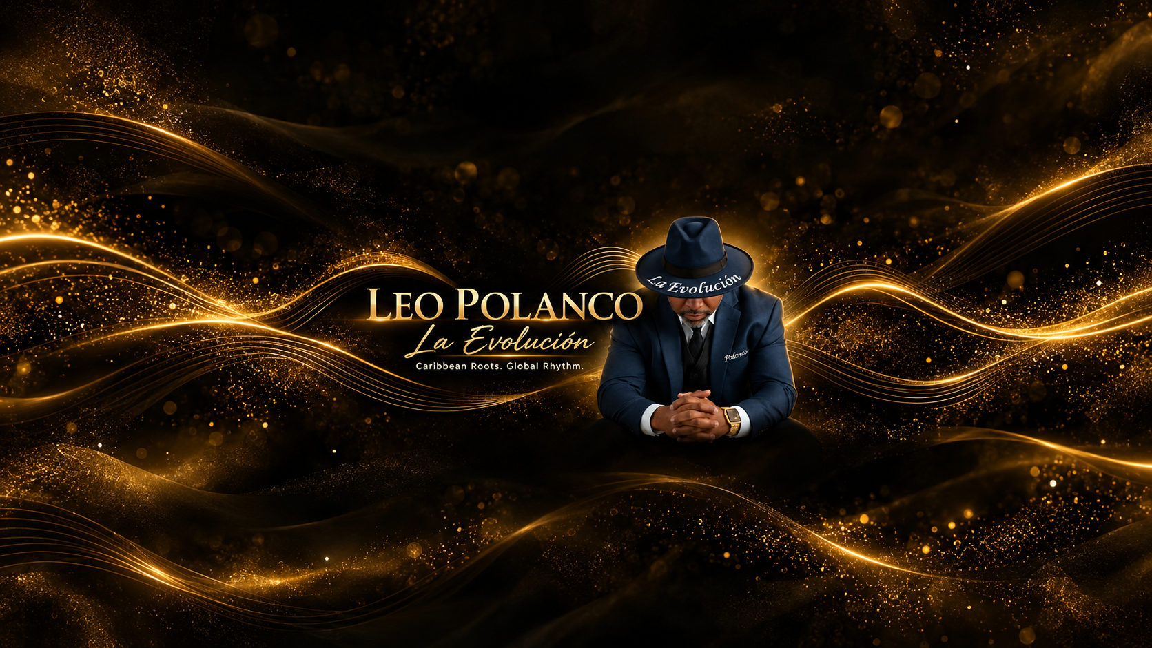 Leo Polanco — La Evolución. Caribbean Roots. Global Rhythm. Black-and-gold official channel artwork.